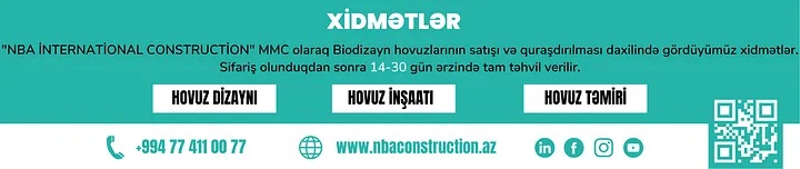 Azərbaycanda ilk dəfə! Dünyaca məhşur təbii görünüşlü İtalyan hovuzlarını alın, özünüzü Maldiv adalarında hiss edin