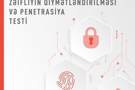 Proaktiv kibertəhlükəsizlik: VAPT xidmətləri ilə hakerlərdən öndə olun