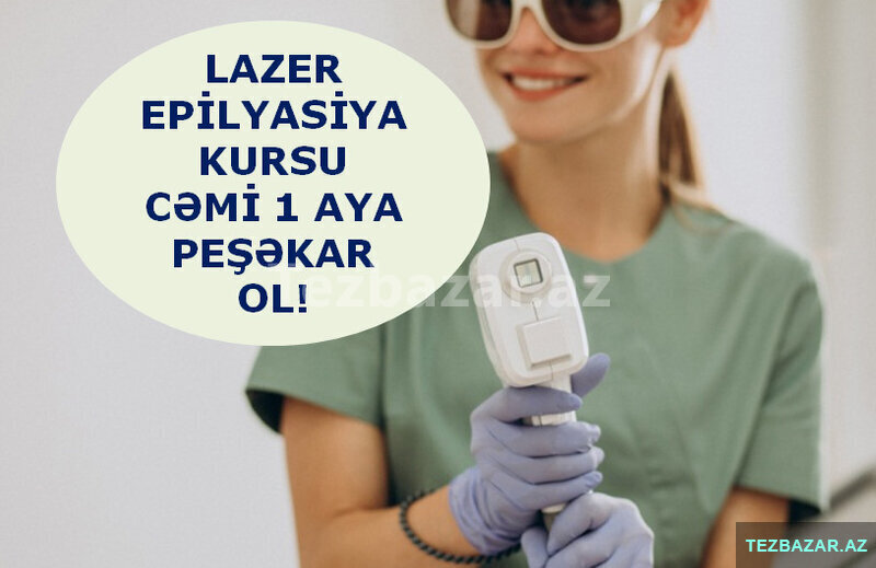 Lazer epilyasiya kursları