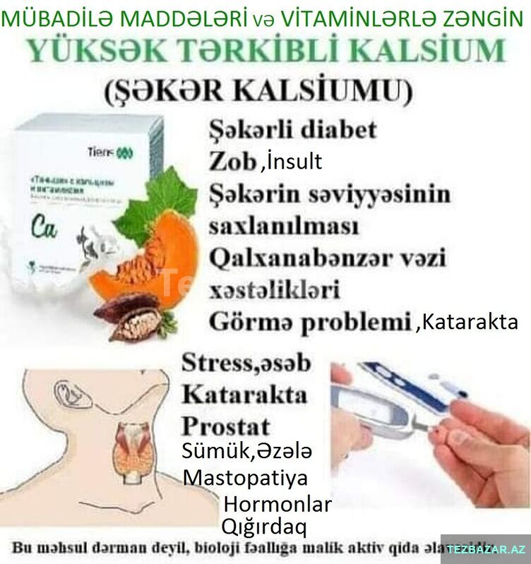 Şəkər Kalsium-şəkər, zob, insult, katarakta, prostat, mastopatiya