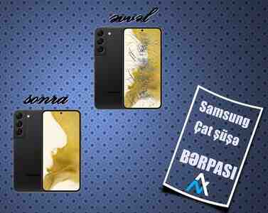 Samsung Galaxy çat şüşə bərpası