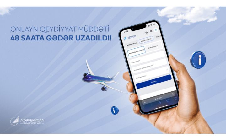 AZAL uçuşa onlayn qeydiyyatdan keçmə müddətini 24 saat artırdı