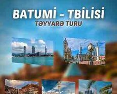 Batumi Tiblisi turu-17-21 Avqust (4gecə-5gün)