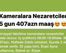 Kameralara nəzarətçiler axtarılır