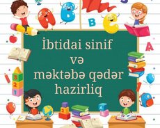 Məktəbəqədər və ibtidai siniflərə hazirliq