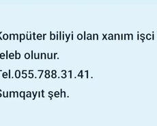 xanim isci tələb olunur