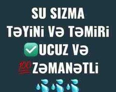 Su sızmalarının təyini və təmiri