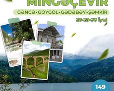 Mingəçevir Gəncə Gədəbəy Şəmkir Göygöl turu