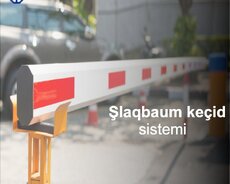 Şlaqbaum quraşdırılması