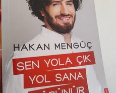 Hakan Mengüç "Sen yola çık yol sana görünür"