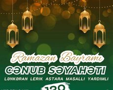 Ramazan Bayramına Özəl 3 Günlük Cənub Turu