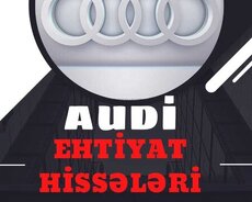 Audi Ehtiyat hissələri