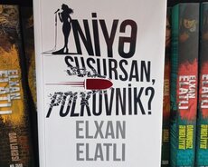 Niyə Susursan , Polkovnik - E.elatli