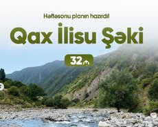 Qax İlusu Şəki turu