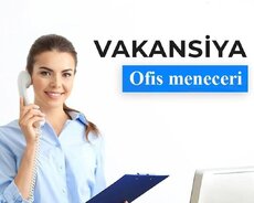 Ofis menecer tələb edilir