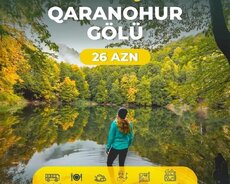 İsmayıllı Qaranohur gölü hiking turu