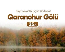 Qaranohur Gölü Turu