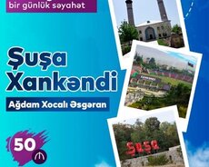 Xankəndi • Şuşa • Ağdam • Xocalı • Əsgəran turu