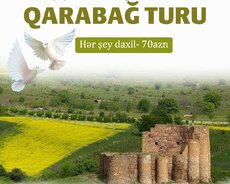 Şuşa - Xankəndi - Ağdam - Xocalı - Əsgəran Turu