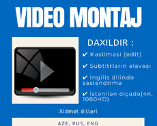 Video Montaj xidməti