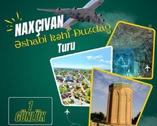 Naxçıvan Turu: 1 Günlük Səyahət