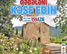 Oğuz Qəbələ Turu ( 2 gecə 3 günlük)