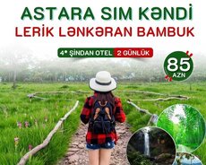 Lənkəran Lerik Astara Turu ( 1 gecə 2 gün)