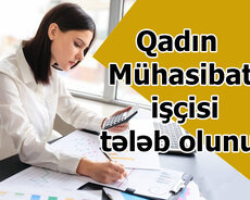 Qadın Mühasibatçı tələb olunur