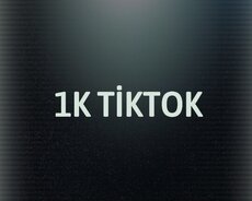 1K tiktok
