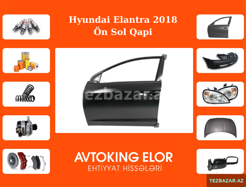 Hyundai Elantra 2018 ön sol qapı Hyundai Elantra 2018 ön sol qapı