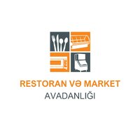 Restoran və market avadanlıqları